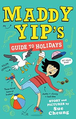 Maddy Yip's Guide to Holidays