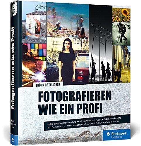 Fotografieren wie ein Profi: Techniken, Stories, Profi-Tipps