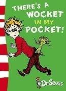 There's a Wocket in My Pocket (Dr. Seuss Blue Back Books)