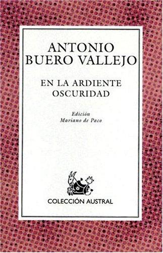 En la Ardiente Oscuridad (Coleccion Ausral)