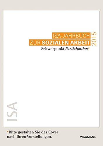 ISA-Jahrbuch zur Sozialen Arbeit 2015