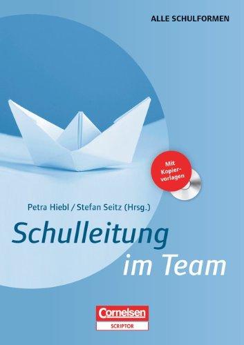 Schulleitung im Team: Buch mit Kopiervorlagen auf CD-ROM