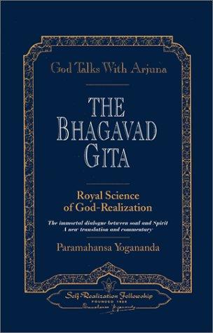 God Talks with Arjuna: The Bhagavad Gita