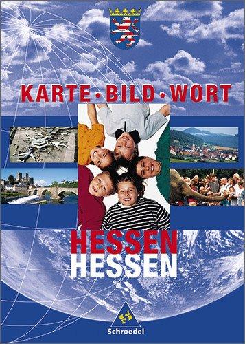 Karte Bild Wort: Grundschulatlanten - Ausgabe 2001: Schülerband Hessen