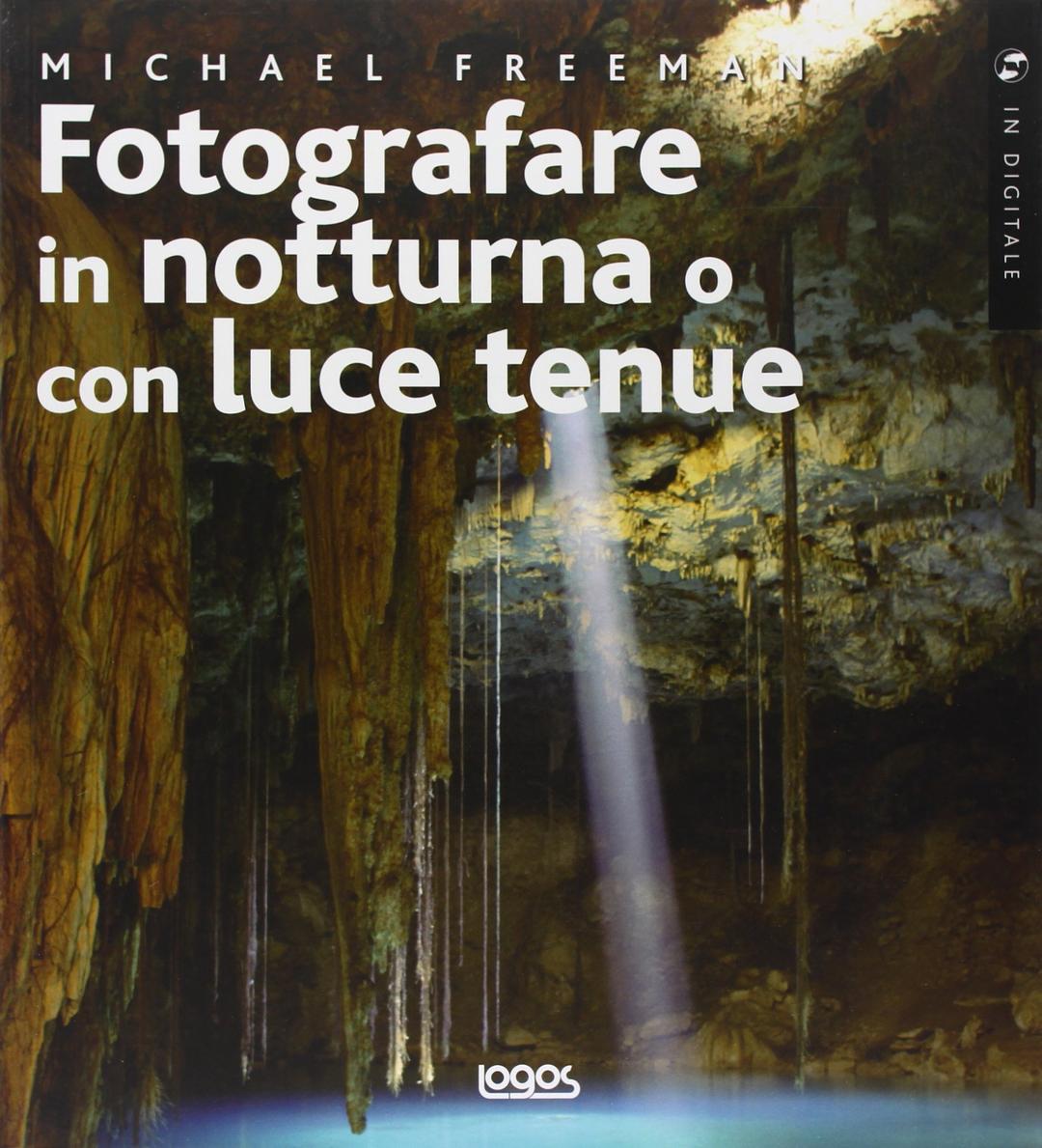 Fotografare in notturna o con luce tenue (In digitale)