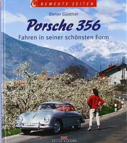 Porsche 356: Fahren in seiner schönsten Form