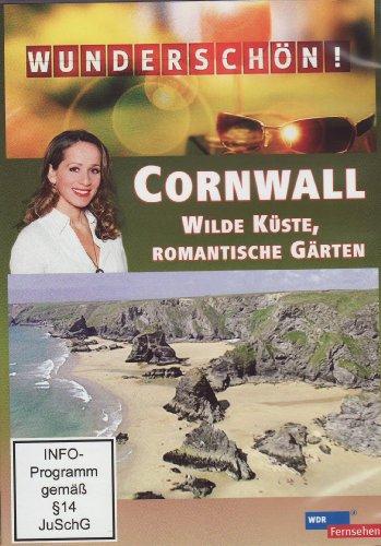 Wunderschön! - Cornwall: Wilde Küste, romantische Gärten