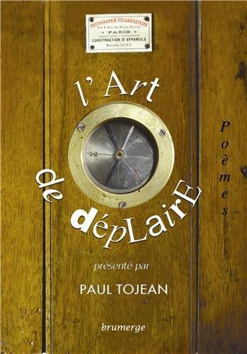 L'art de déplaire