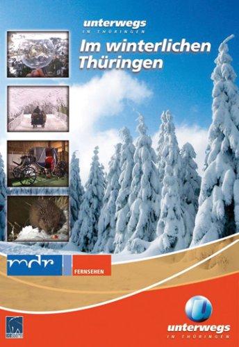 Unterwegs in Thüringen - Im winterlichen Thüringen