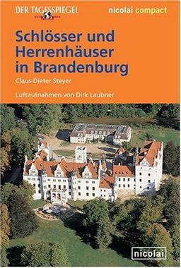 Schlösser und Herrenhäuser in Brandenburg