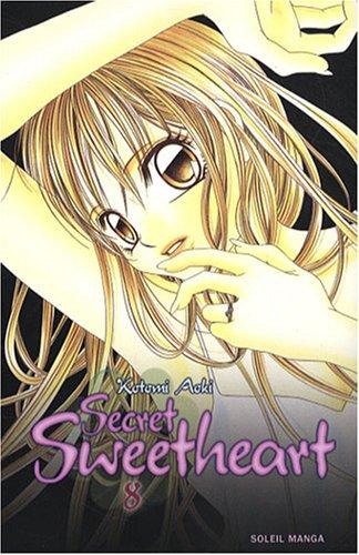 Secret sweetheart. Vol. 8