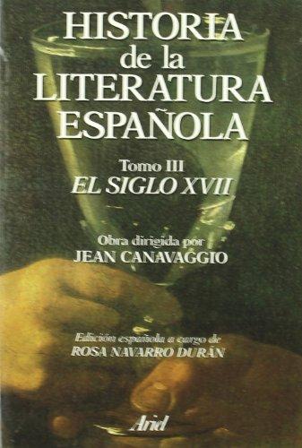 El siglo XVII (Ariel Letras)