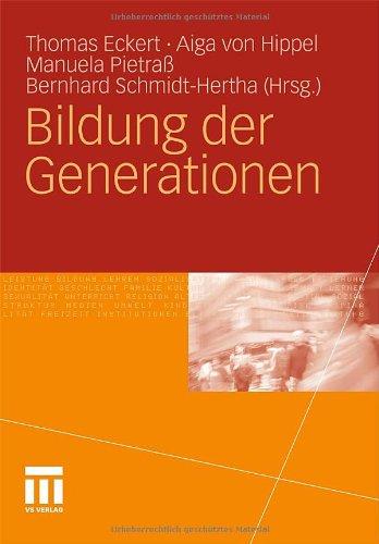 Bildung Der Generationen (German Edition)