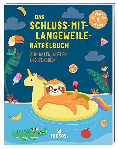 moses. Das Schluss mit Langeweile Rätselbuch | Anti-Langeweile-Rätselbuch | Beschäftigung für Kinder ab 9 Jahren: Zum Raten, Spielen und Zeichnen (Anti-Langeweile-Rätselbücher)