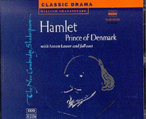 Hamlet, Prince of Denmark 4 Audio CD Set (New Cambridge Shakespeare Audio)