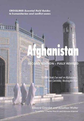 Afghanistan: Crosslines Essential Field Guides to Humanitarian and Conflict Zones