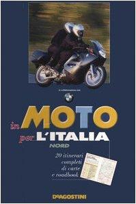 In moto per l'Italia. Nord