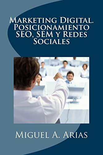 Marketing Digital. Posicionamiento SEO, SEM y Redes Sociales