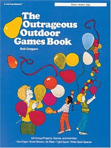 Outrageous Outdoor Games Book