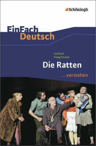 EinFach Deutsch ...verstehen: Gerhart Hauptmann: Die Ratten