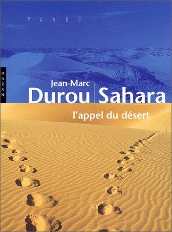 Sahara : l'appel du désert