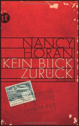 Kein Blick zurück: Roman (insel taschenbuch)