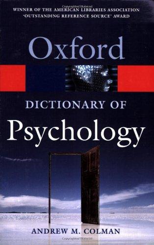 Oxford Dictionary of Psychology (Oxford Paperback Reference)