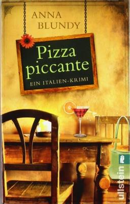 Pizza piccante: Ein Italien-Krimi