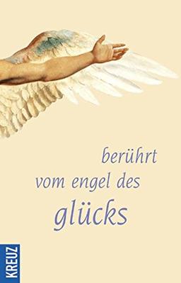 Berührt vom Engel des Glücks