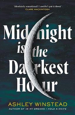 Midnight is the Darkest Hour: Tiktok made me buy it! A brand new spine-chilling small town thriller for halloween 2023