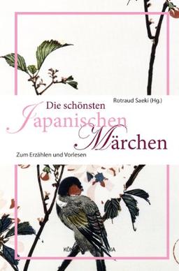 Die schönsten japanischen Märchen: Zum Erzählen und Vorlesen