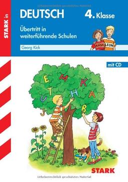 Training Deutsch Grundschule / Deutsch 4. Klasse mit CD: Übertritt in weiterführende Schulen