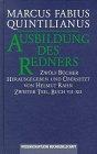 Ausbildung des Redners, in 2 Bdn., Bd.2, Buch 7-12