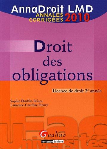 Droit des obligations : licence de droit 2e année : annales corrigées