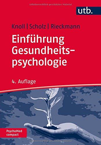 Einführung Gesundheitspsychologie (PsychoMed compact, Band 2650)