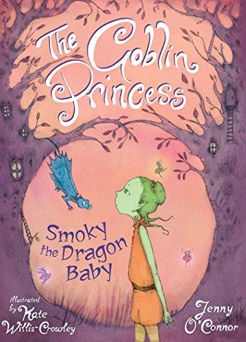 The Goblin Princess: Smoky the Dragon Baby