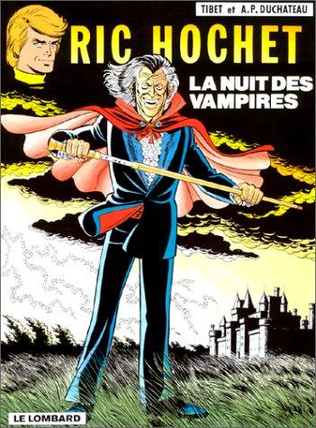 Ric Hochet. Vol. 34. La nuit des vampires