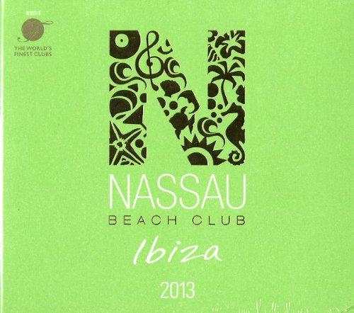 Nassau Beach Club Ibiza 2013