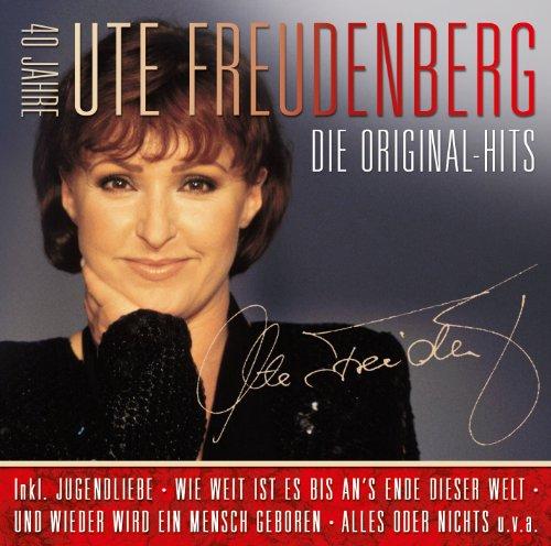 Die Original Hits - 40 Jahre Ute Freudenberg