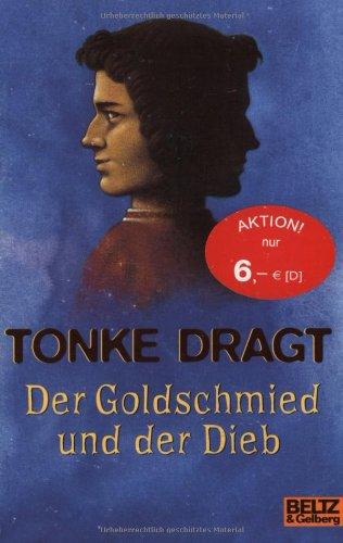 Der Goldschmied und der Dieb: Geschichten von den ungleichen Zwillingsbrüdern (Gulliver)