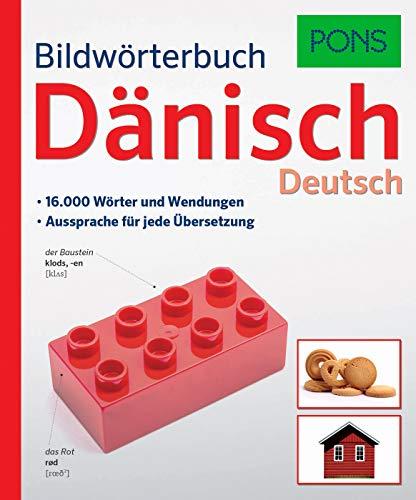 PONS Bildwörterbuch Dänisch: 16.000 Wörter und Wendungen. Aussprache für jede Übersetzung.