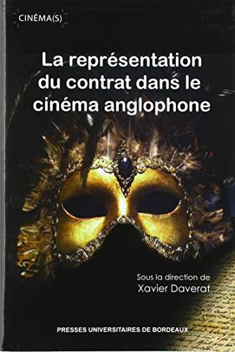 La représentation du contrat dans le cinéma anglophone