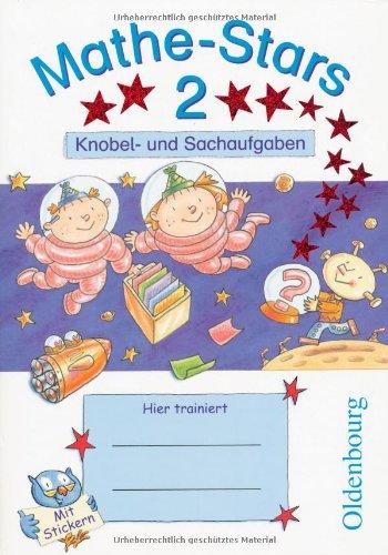 Mathe-Stars 2. Knobel- und Sachaufgaben