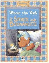 Winnie the Pooh. Le storie della buonanotte