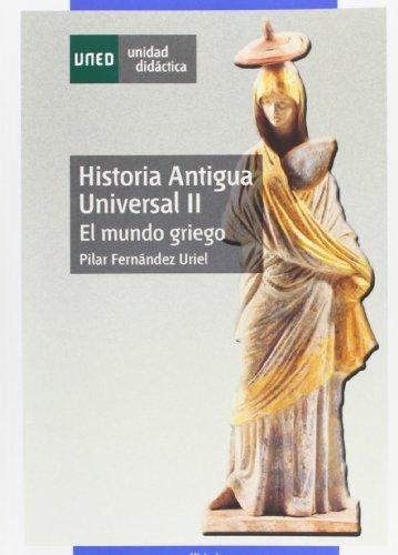 Historia antigua universal II. El mundo griego (UNIDAD DIDÁCTICA)