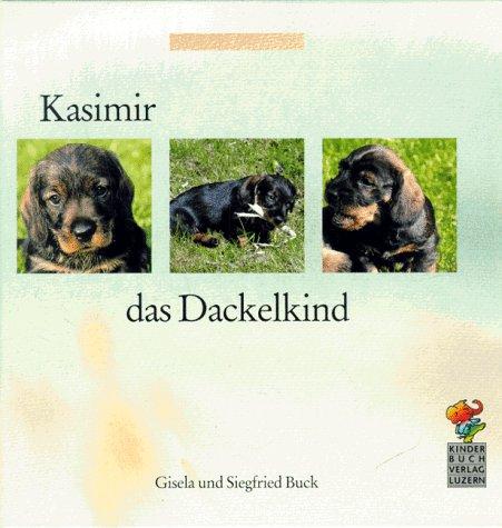 Kasimir, das Dackelkind