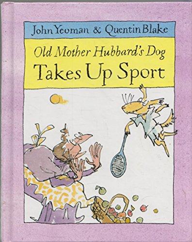 Old Mother Hubbard's Dog Takes Up Sport