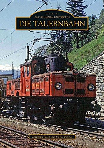 Die Tauernbahn