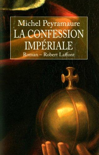 La confession impériale