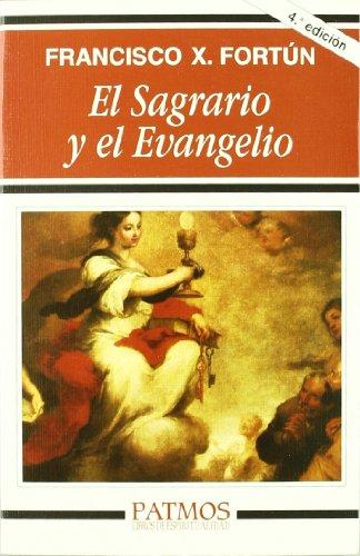 El Sagrario y el Evangelio (Patmos)